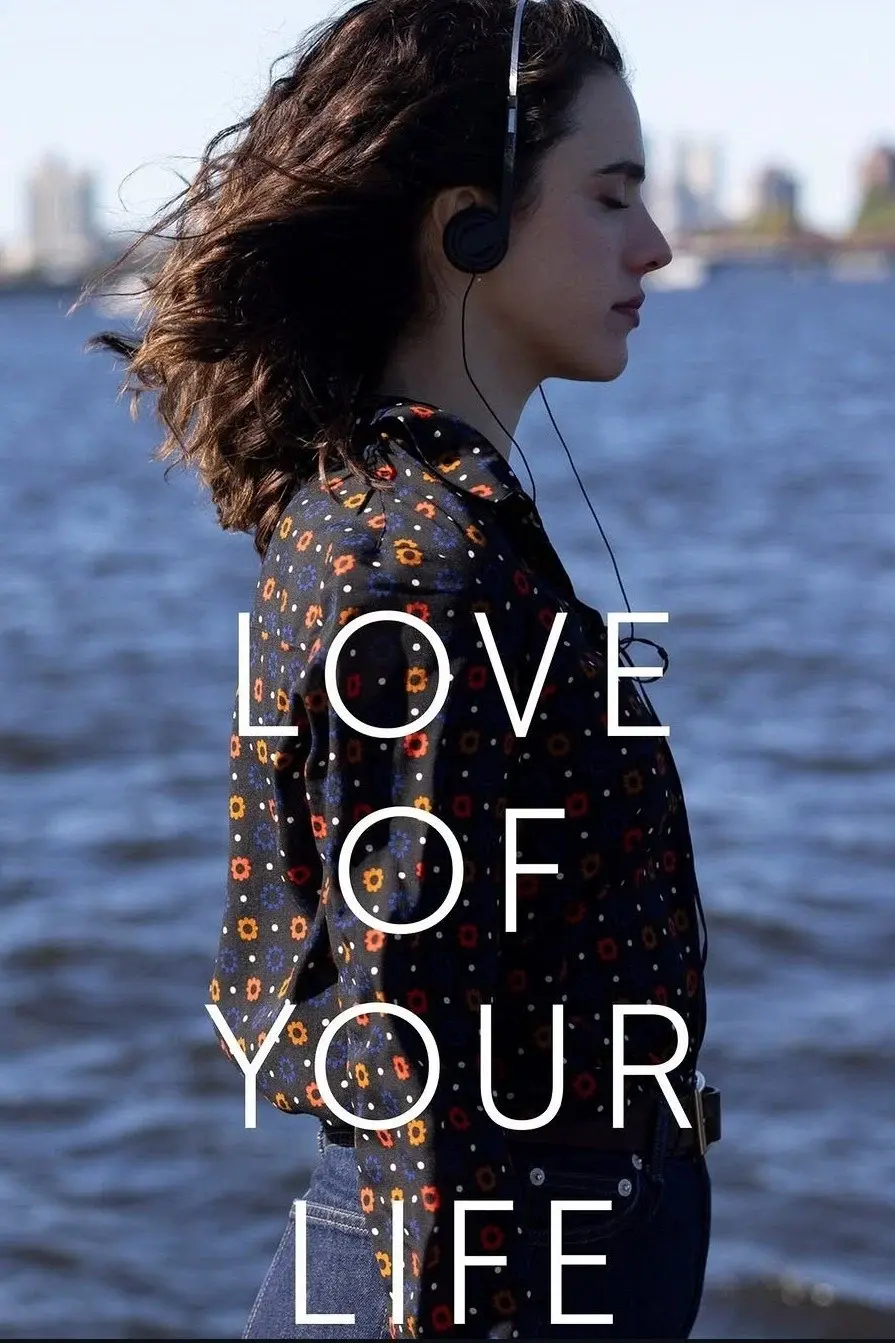 Love of Your Life poster
